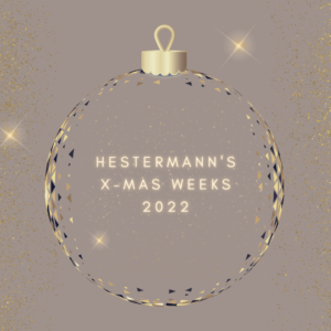 Hestermann's X-Mas Weeks 2022